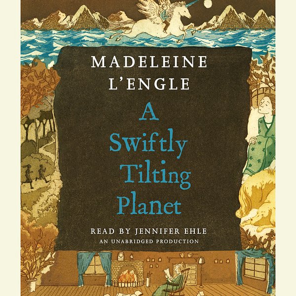 Cover Art for 9780307916662, A Swiftly Tilting Planet by Madeleine L'Engle