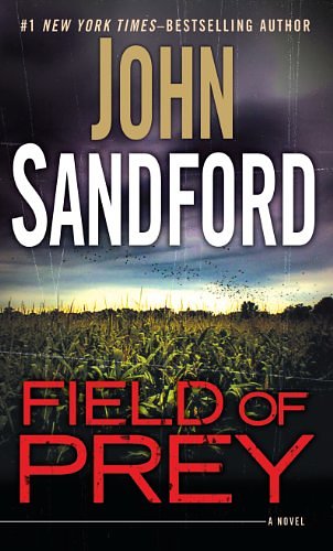 Cover Art for 9781410466686, Field of Prey (Thorndike Press Large Print Basic Series) by John Sandford