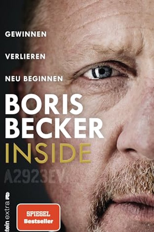 Cover Art for 9783864933561, Inside: Gewinnen - Verlieren - Neu beginnen | Das neue Buch von Deutschlands Sport-Ikone by Boris Becker