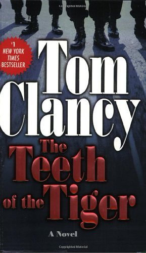 Cover Art for B00DWWDWQ2, The Teeth Of The Tiger by Clancy, Tom [Berkley,2004] (Mass Market Paperback) by Unknown