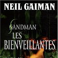 Cover Art for 9782809404104, SANDMAN T.9 -LES BIENVEILLANTES by Neil Gaiman