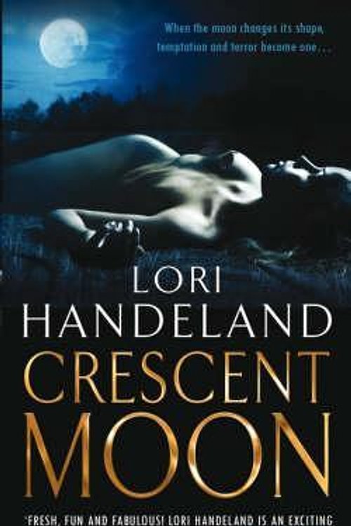 Cover Art for 9780330451338, Crescent Moon by Lori Handeland
