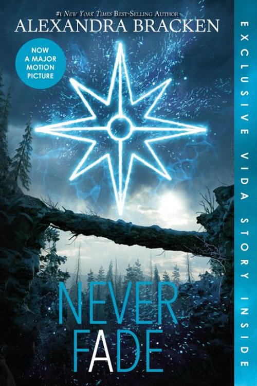 Cover Art for 9781491548950, Never Fade (Darkest Minds) by Alexandra Bracken