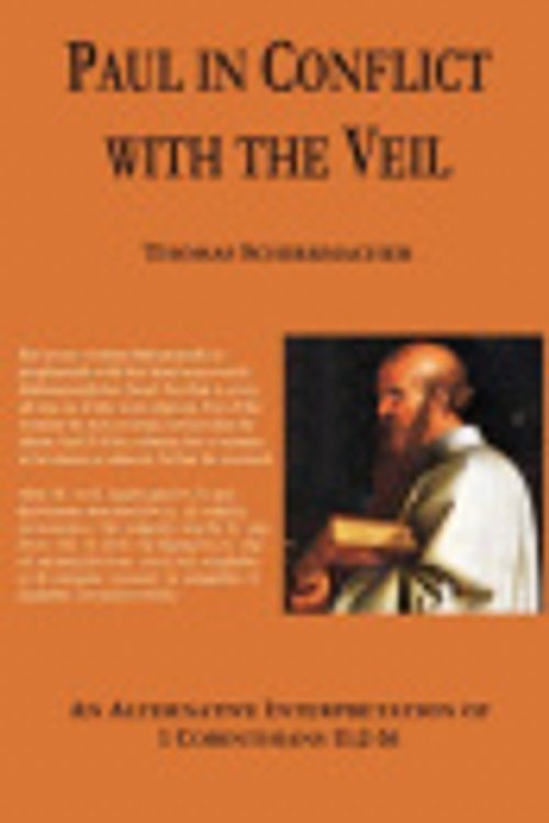 Cover Art for 9783933372468, Paul in Conflict with the Veil by Thomas Schirrmacher