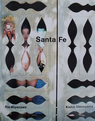 Cover Art for 9784255910468, SANTA FE: RIE MIYAZAWA & KISHIN SHINOYAMA by 篠山紀信