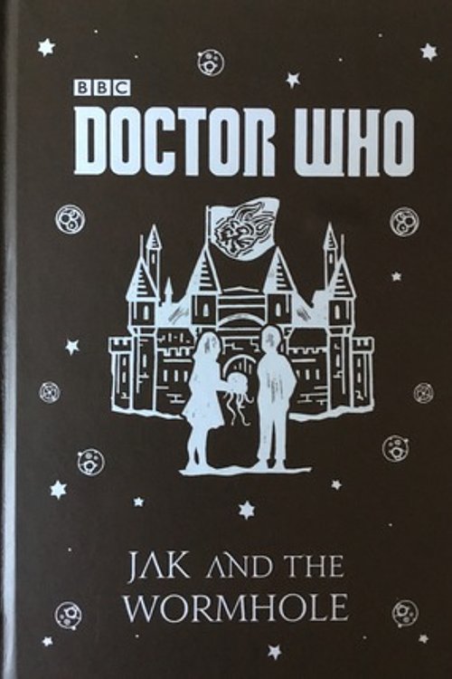 Cover Art for 9781405928373, Jak and the Wormhole by Justin Richards