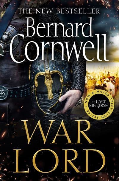 Cover Art for 9780008183998, War Lord (The Last Kingdom Series, Book 13) by Bernard Cornwell