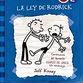 Cover Art for 9781933032627, La Ley de Rodrick by Jeff Kinney