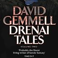 Cover Art for 9781841491301, Drenai Tales Volume Two by David Gemmell