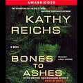 Cover Art for B000VKCIYU, Bones to Ashes by Kathy Reichs