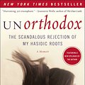 Cover Art for 9781439187029, Unorthodox by Deborah Feldman