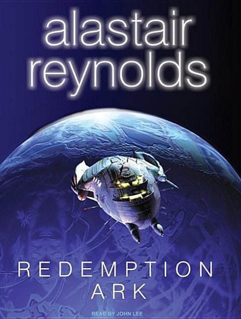 Cover Art for 9781400109579, Redemption Ark by Alastair Reynolds