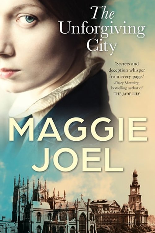 Cover Art for 9781760872229, The Unforgiving City by Maggie Joel