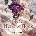 Cover Art for 9781429960304, The Hero of Ages by Brandon Sanderson