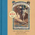 Cover Art for 9780060793395, Series of Unfortunate Events #9: The Carnivorous Carnival by Lemony Snicket