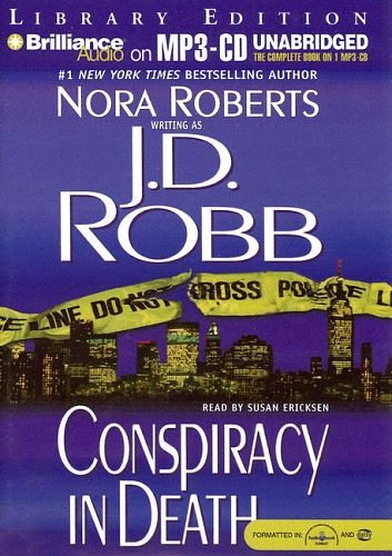 Cover Art for 9781423300380, Conspiracy in Death (In Death #8) by J. D. Robb