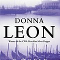 Cover Art for 9780099515036, A Noble Radiance by Donna Leon