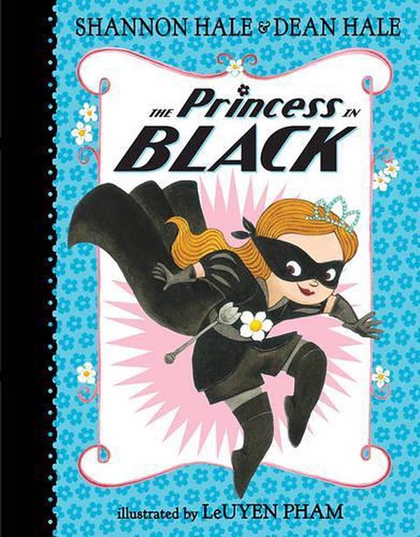 Cover Art for 9780763665104, The Princess in Black by Shannon Hale