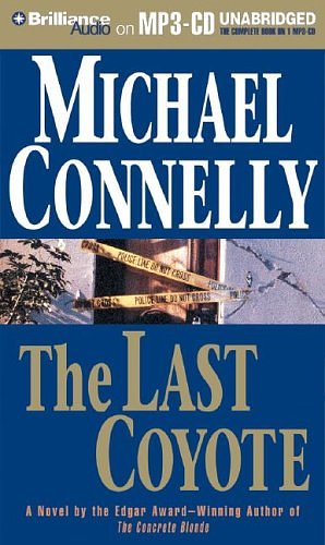 Cover Art for 9781596009295, The Last Coyote by Michael Connelly