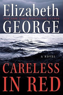 Cover Art for 9780061160875, Careless in Red by Elizabeth George