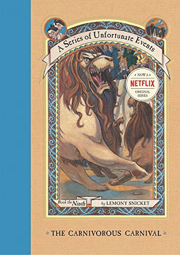 Cover Art for B000VYX99Y, A Series of Unfortunate Events #9: The Carnivorous Carnival by Lemony Snicket