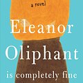 Cover Art for 9781432847685, Eleanor Oliphant is Completely Fine by Gail Honeyman