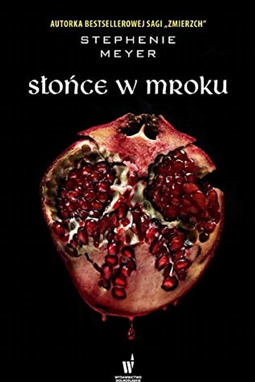 Cover Art for 9788327160584, Słońce w mroku by Stephenie Meyer