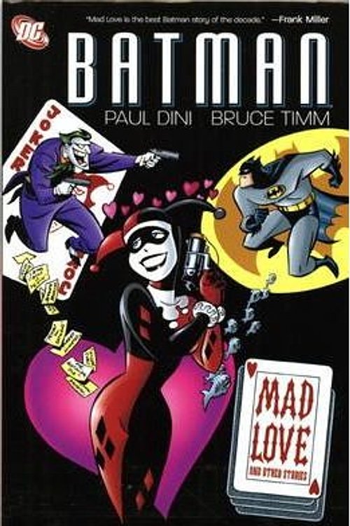 Cover Art for 9781848562455, Batman: Mad Love and Other Stories by Paul Dini