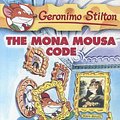 Cover Art for 9780606332781, The Mona Mousa Code by Geronimo Stilton