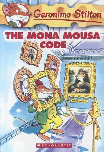 Cover Art for 9780606332781, The Mona Mousa Code by Geronimo Stilton