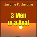 Cover Art for B08MDZXV5X, 3 Men in a Boat by Jerome K. Jerome