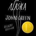 Cover Art for 9780525428022, Looking for Alaska Special 10th Anniversary Edition by John Green