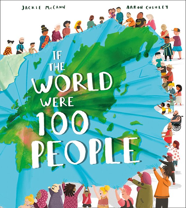 Cover Art for 9781405298070, If the World Were 100 People by Jackie McCann