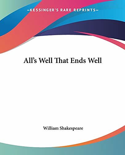 Cover Art for 9781419105609, All's Well That Ends Well by William Shakespeare