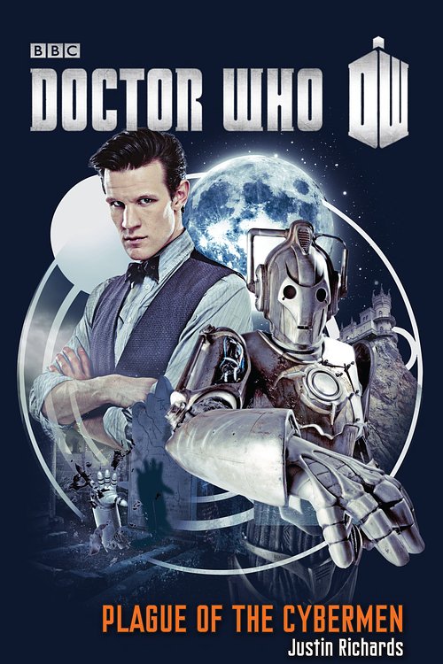 Cover Art for 9780385346764, Plague of the Cybermen by Justin Richards