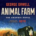 Cover Art for B07LCBVC9Y, Animal Farm: The Graphic Novel by George Orwell