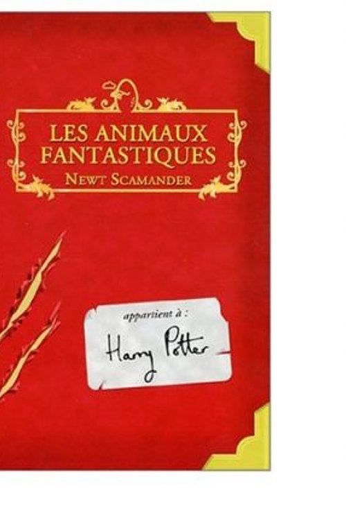 Cover Art for 9780320048449, Animaux Fantastiques / Fantastic Beasts and Where to Find Them by J. K. Rowling