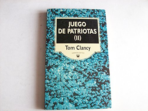 Cover Art for 9788447308651, juego de patriotas ll by Tom Clancy