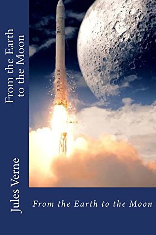 Cover Art for 9781539329961, From the Earth to the Moon by Jules Verne