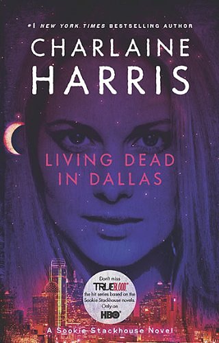 Cover Art for 9780441018260, Living Dead in Dallas by Charlaine Harris