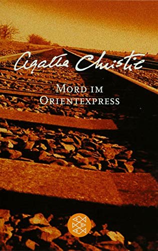 Cover Art for 9783596506811, Mord im Orientexpress. Sonderausgabe. by Agatha Christie