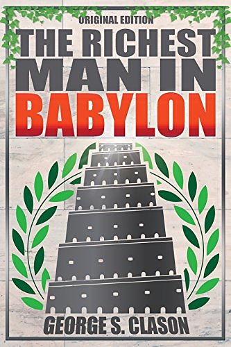 Cover Art for 9780553102871, The Richest Man in Babylon by George S. Clason