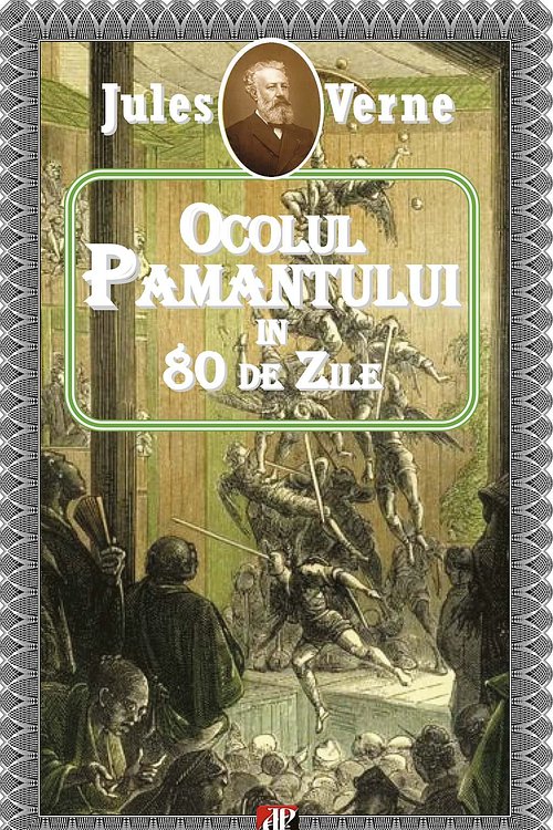 Cover Art for 9789737012357, Ocolul pamântului în 80 de zile by Verne Jules