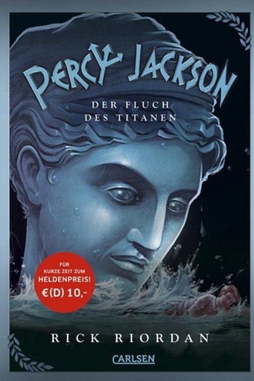 Cover Art for 9783551557292, Percy Jackson 03. Der Fluch des Titanen by Rick Riordan