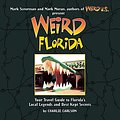 Cover Art for 9781402766848, Weird Florida by Charlie Carlson