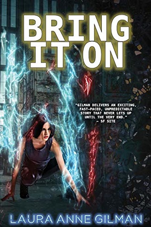 Cover Art for 9781951612948, Bring It On by Laura Anne Gilman