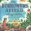 Cover Art for 9780808538981, Borrowers Afield by Mary Norton