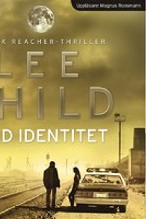 Cover Art for 9789173518789, Dold identitet by Lee Child