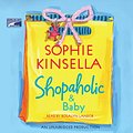 Cover Art for 9781415935859, Shopaholic & Baby (BOT 7210-CD) by Sophie Kinsella