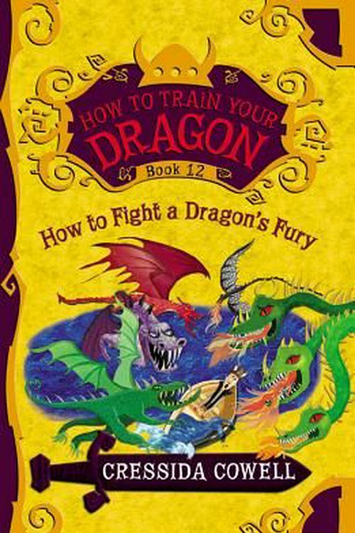 Cover Art for 9780316365154, How to Train Your Dragon (How to Train Your Dragon (Heroic Misadventures of Hiccup Horrendous Haddock III)) by Cressida Cowell